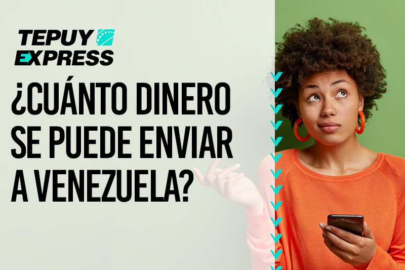 cuánto dinero puedo enviar a Venezuela cuánto dinero puedo enviar a Venezuela